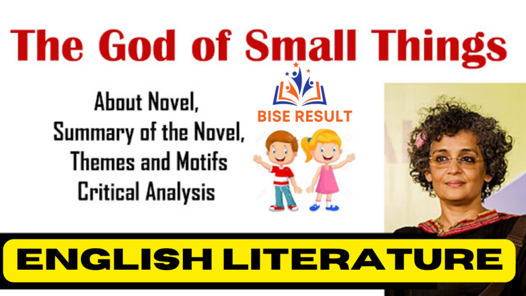 The God of small things summary