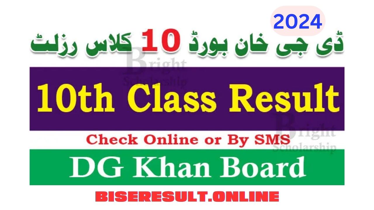 bise dg khan 10th result 2024 BiseResult